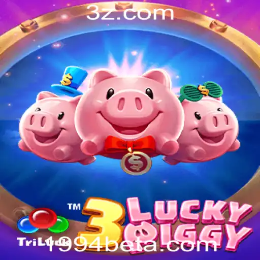 Explorando o Universo de 3LUCKYPIGGY na Plataforma 1994bet