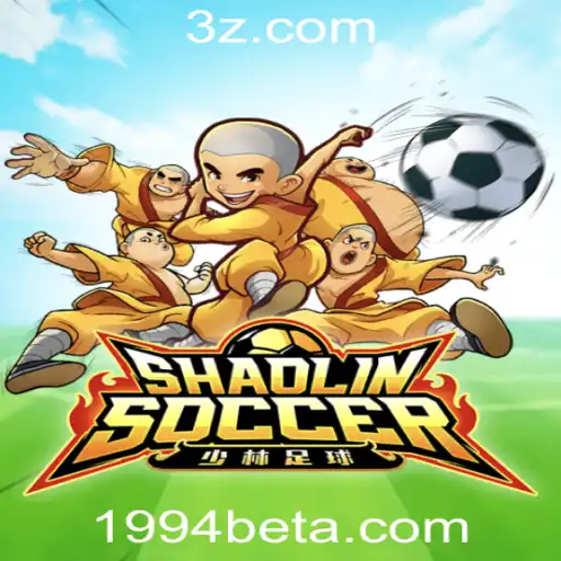 Descubra o Fascinante Mundo de Shaolin Soccer na Plataforma 1994bet